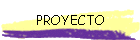 PROYECTO